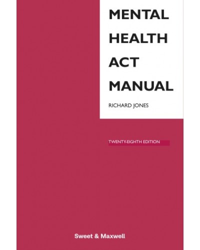 Mental Health Act Manual 28th ed