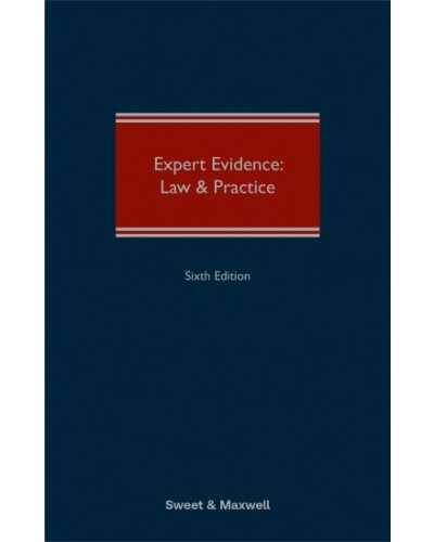Expert Evidence: Law and Practice 6th ed