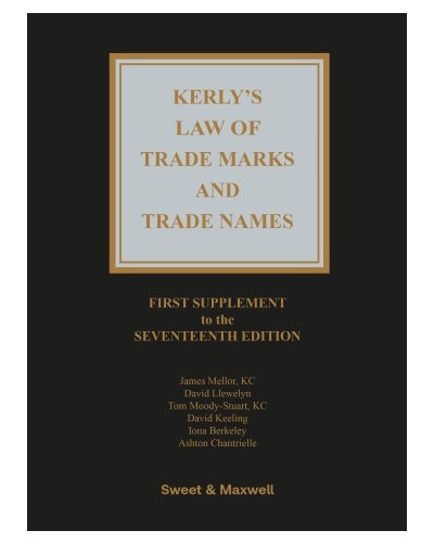 Kerly's Law of Trade Marks and Trade Names, 17th edition (1st Supplement only)