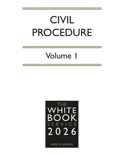 The White Book Service 2026: Civil Procedure Volume 1 only