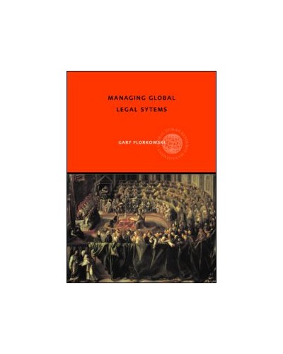 Managing Global Legal Systems