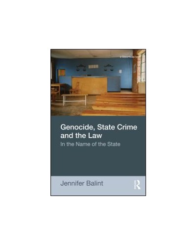 Genocide, State Crime and the Law