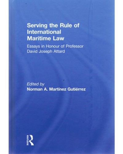 Serving the Rule of International Maritime Law