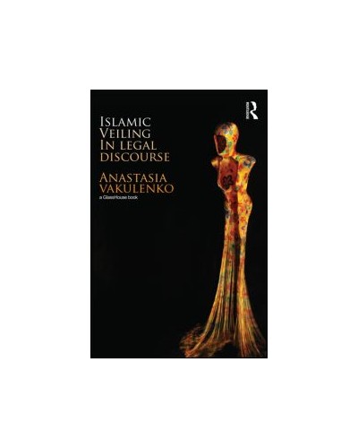 Islamic Veiling in Legal Discourse