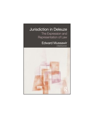 Jurisdiction in Deleuze: The Expression and Representation of Law
