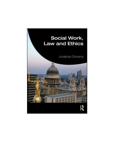 Social Work, Law and Ethics