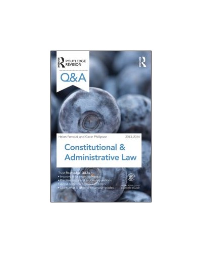 Routledge Q&A Constitutional & Administrative Law 2013-2014, 8th Edition