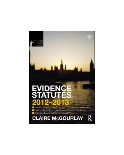 Evidence Statutes 2012-2013,4th Edition