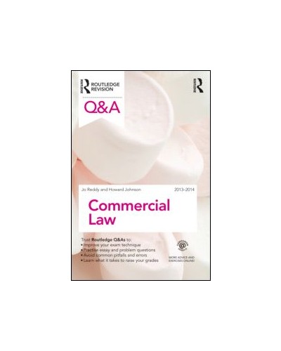 Routledge Q&A Commercial Law 2013-2014, 7th Edition