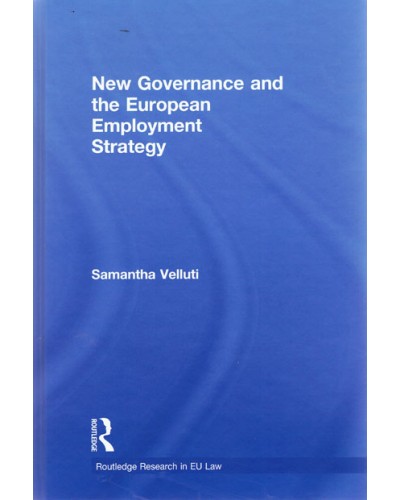 New Governance and the European Employment Strategy
