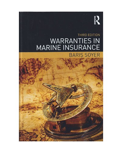 Warranties in Marine Insurance, 3rd Edition