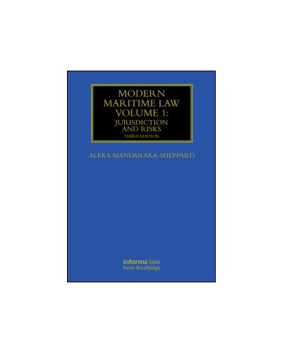 Modern Maritime Law (Volume 1)