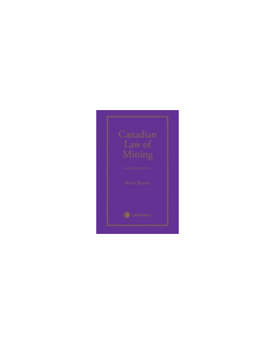 Canadian Law of Mining 2nd Edition