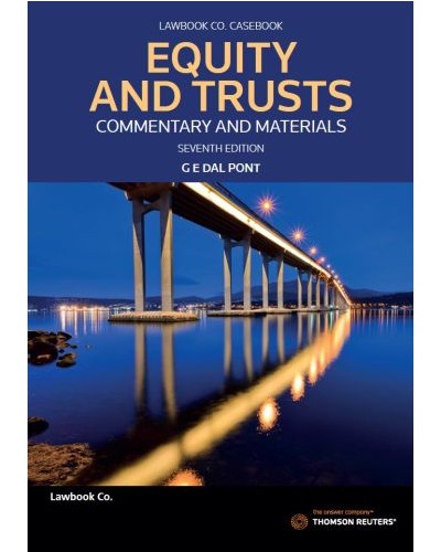 Equity and Trusts: Commentary and Materials 7th Edition