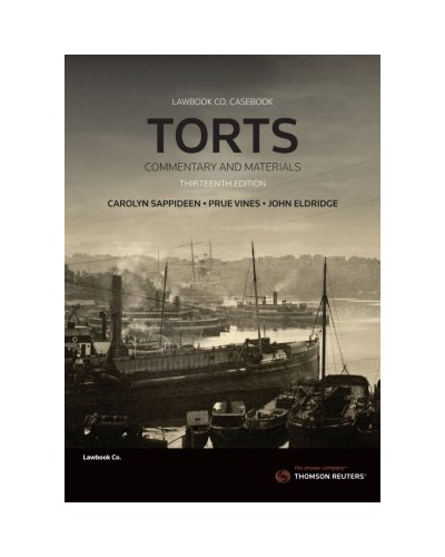 Torts: Commentary and Materials 13th Edition