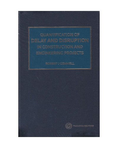 Quantification of Delay and Disruption in Construction and Engineering Projects