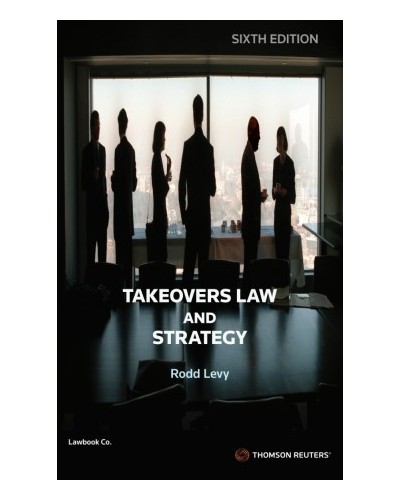 Takeovers Law and Strategy 6th Edition