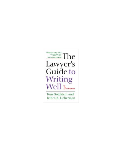 The Lawyer's Guide to Writing Well 3rd Edition