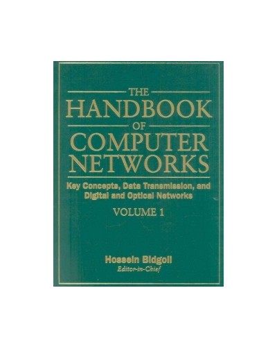 The Handbook of Computer Networks, Volume 1