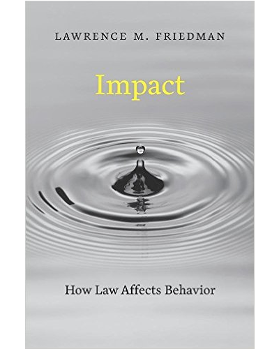 Impact: How Law Affects Behaviour