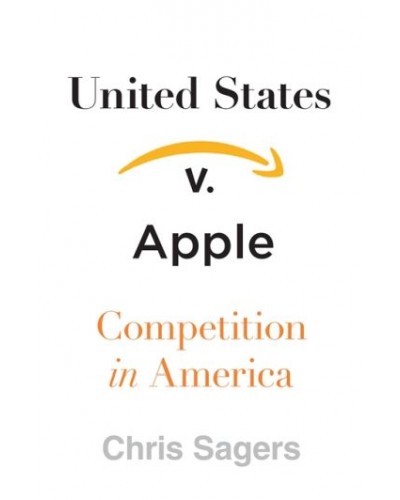 United States v. Apple : Competition in America