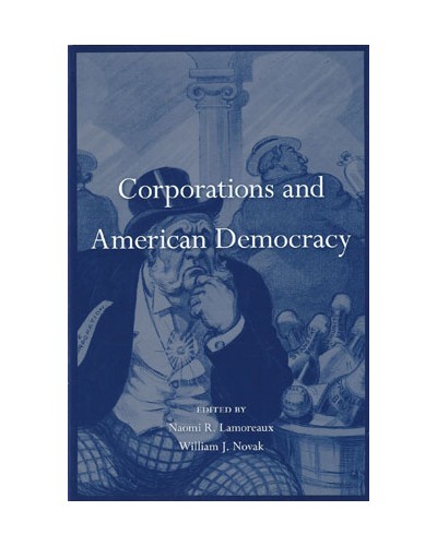 Corporations and American Democracy