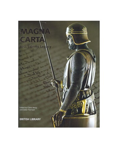 Magna Carta: Law, Liberty, Legacy