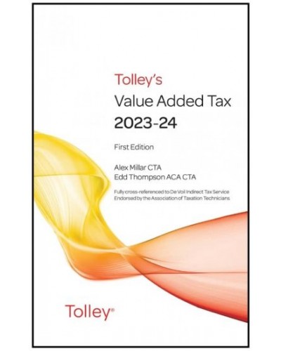 Tolley's Value Added Tax 2023-24 - 1st & 2nd Editions