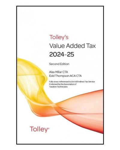 Tolley's Value Added Tax 2024-25: 2nd edition only