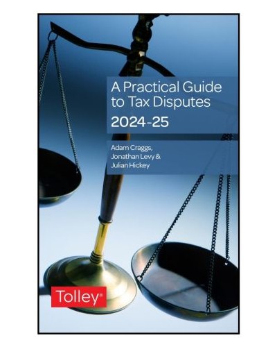 A Practical Guide to Tax Disputes, 3rd Edition