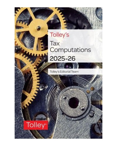 Tolley's Tax Computations 2025-26