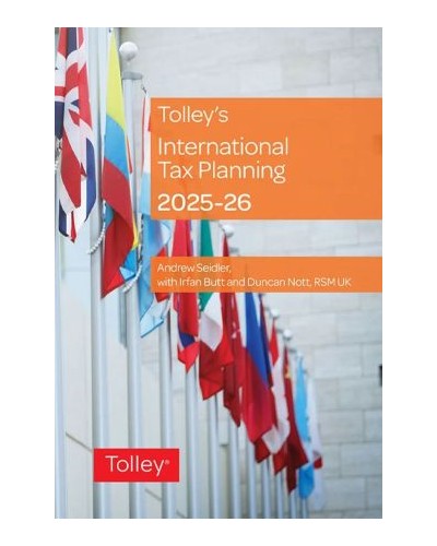 Tolley's International Tax Planning 2025-26