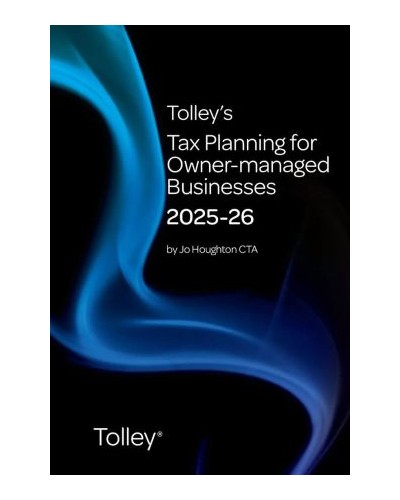 Tolley's Tax Planning for Owner-Managed Businesses 2025-26