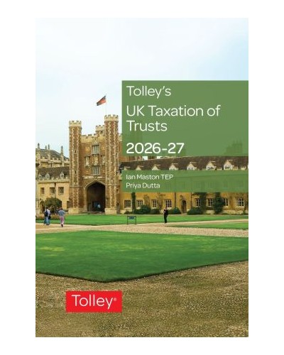 Tolley's UK Taxation of Trusts 2026-27