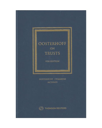 Oosterhoff on Trusts: Text, Commentary and Materials 9th Edition