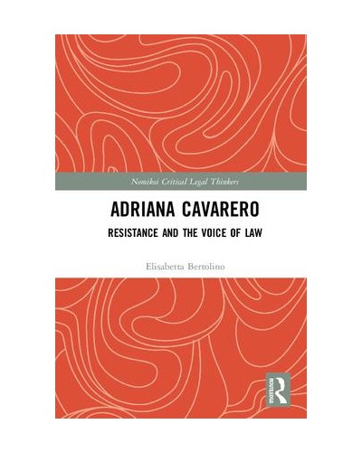 Adriana Cavarero: Resistance and the Voice of Law