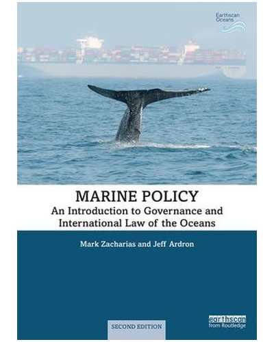 Marine Policy: An Introduction to Governance and International Law of the Oceans