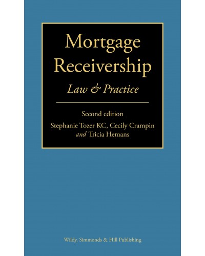 Mortgage Receivership: Law and Practice, 2nd Edition