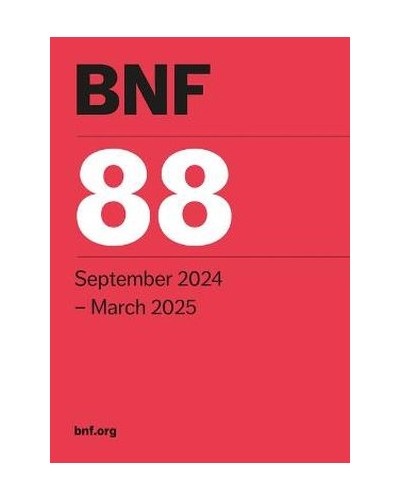 BNF: British National Formulary No. 88: September 2024 - March 2025