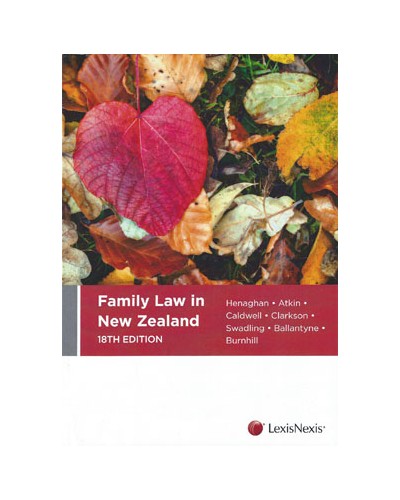 Family Law in New Zealand 18th Edition