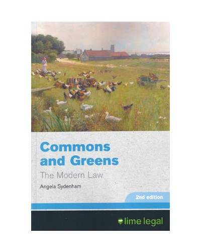 Commons and Greens: The Modern Law 2nd Edition