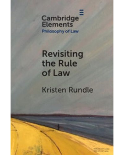 Revisiting the Rule of Law