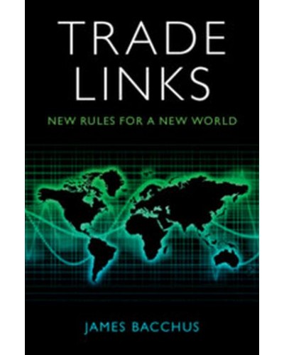 Trade Links: New Rules for a New World
