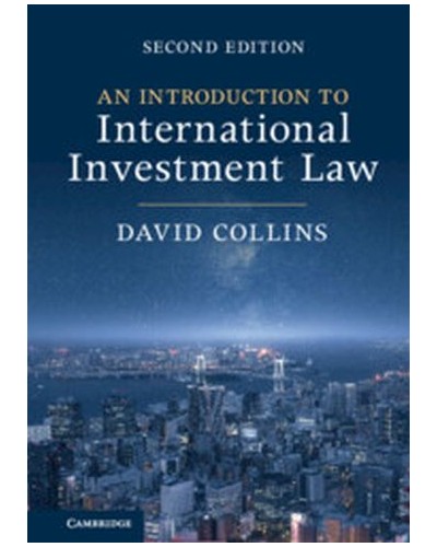 An Introduction to International Investment Law 2nd Edition
