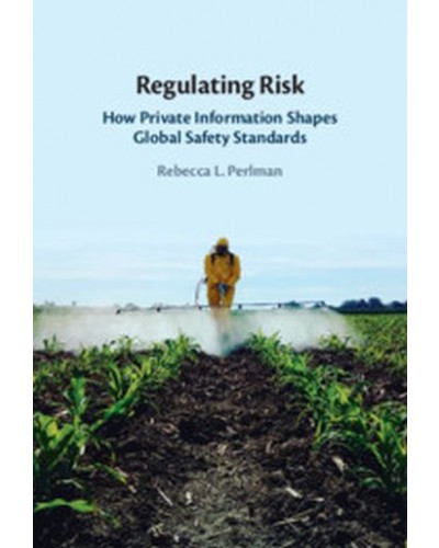 Regulating Risk: How Private Information Shapes Global Safety Standards