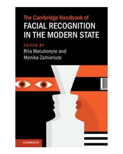 The Cambridge Handbook of Facial Recognition in the Modern State