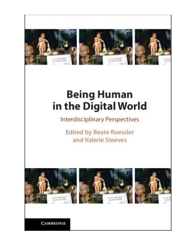 Being Human in the Digital World: Interdisciplinary Perspectives
