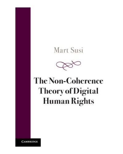 The Non-Coherence Theory of Digital Human Rights