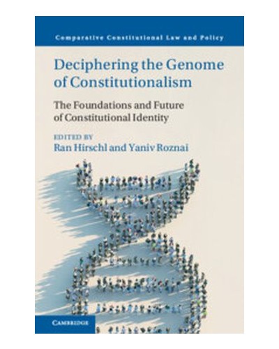 Deciphering the Genome of Constitutionalism: The Foundations and Future of Constitutional Identity