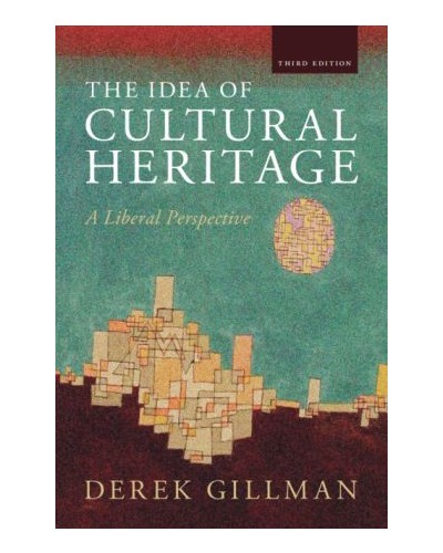 The Idea of Cultural Heritage 3rd edition